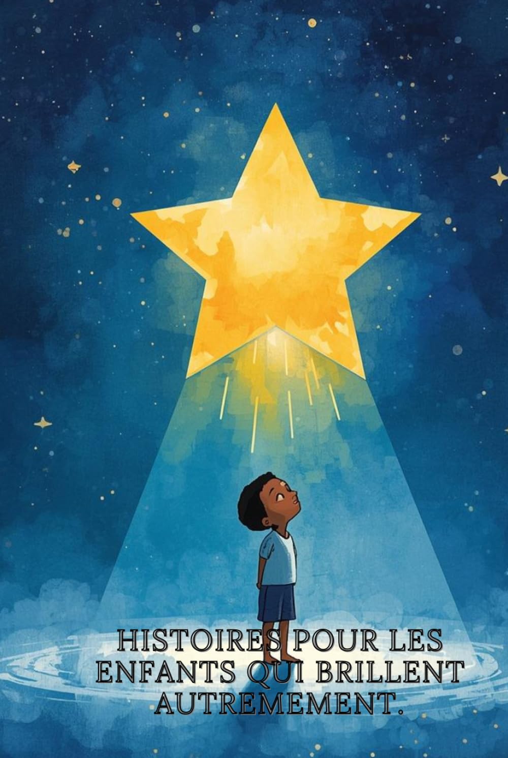 Histoires pour les enfants qui brillent autrement.
