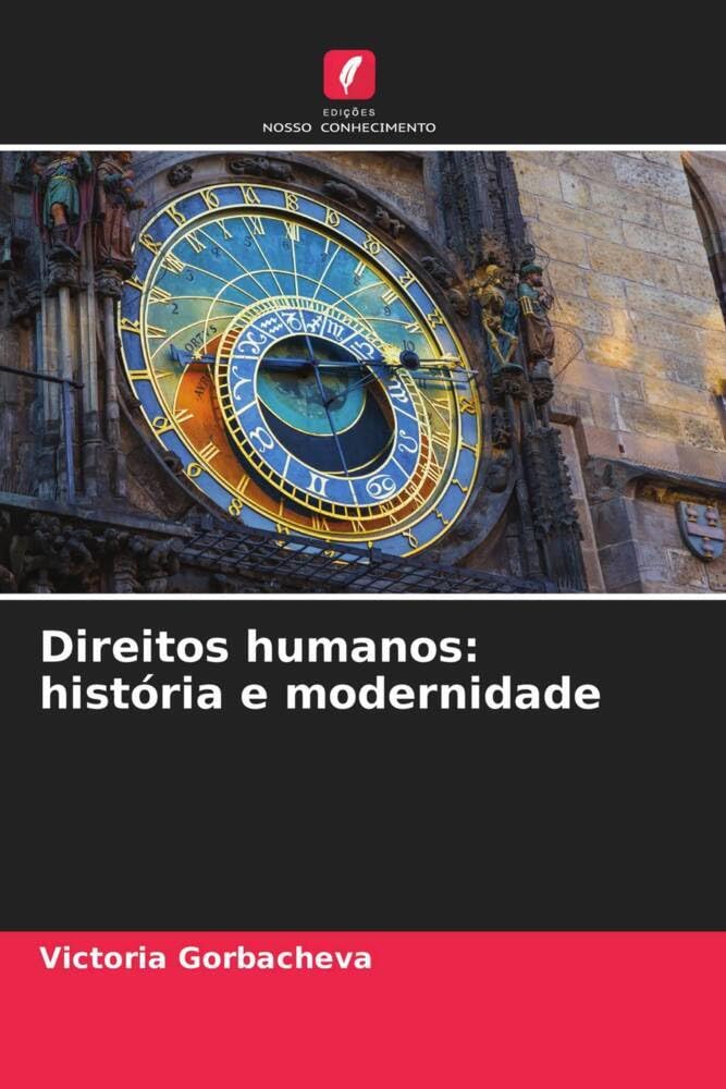 Direitos humanos: história e modernidade