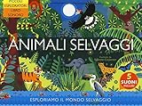 Animali selvaggi. Ediz. a colori
