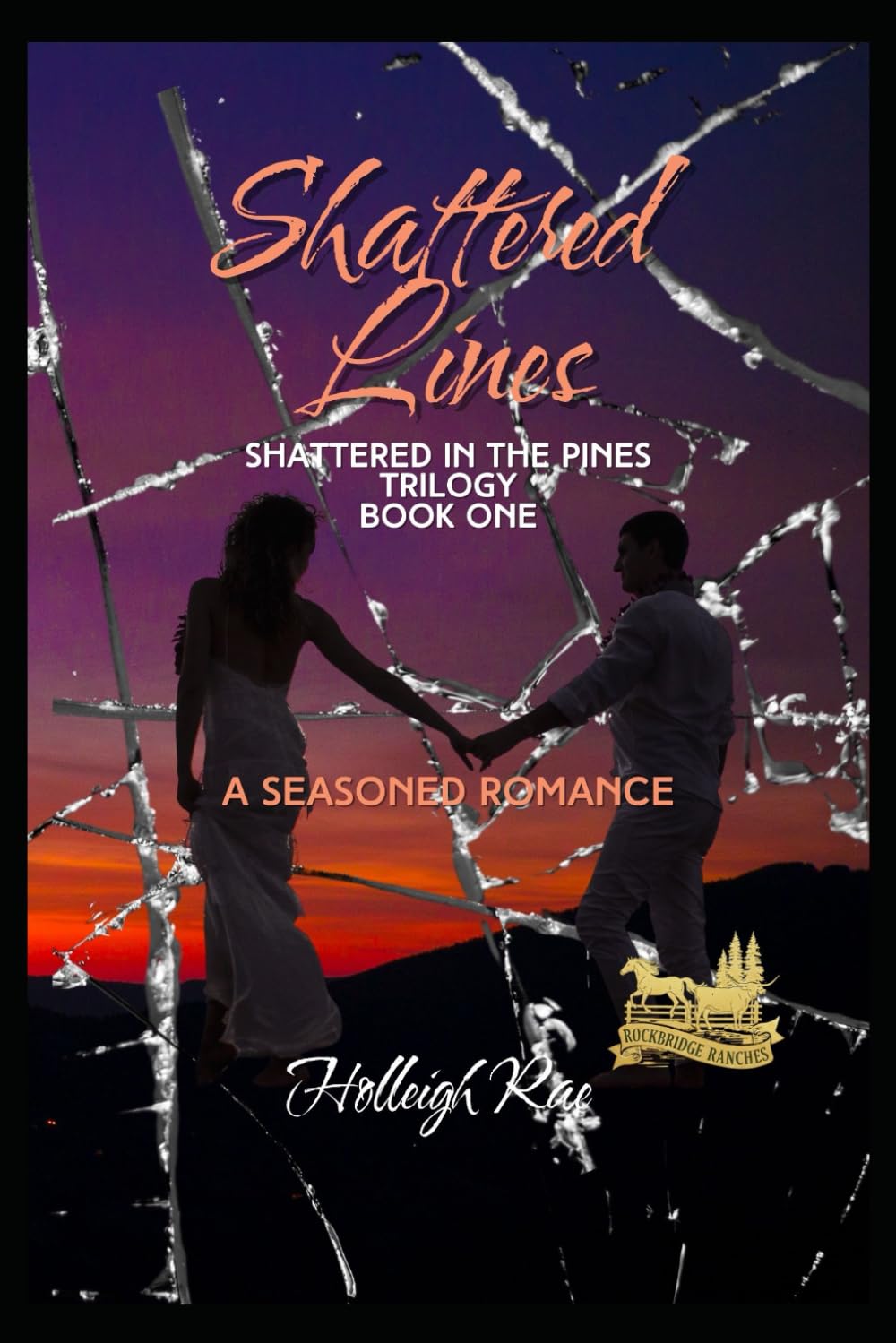 Shattered Lines: Shattered in the Pines Trilogy Book 1