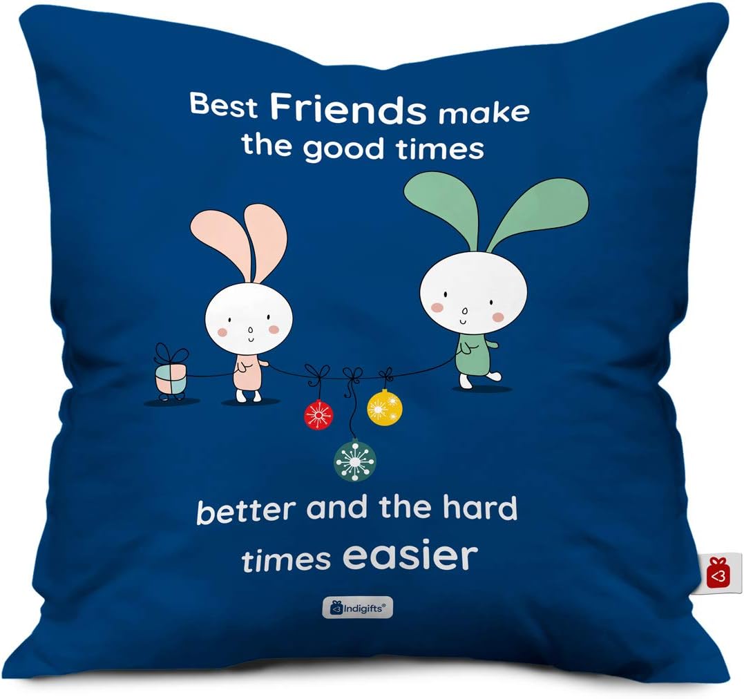 Indigifts Birthday Friends Make Good Times Better Printed Satin 16X16 Inch Cushion Cover for Best Friend-Roommate-Buddy-Dost (Blue)