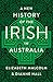 A New History of the Irish in Australia