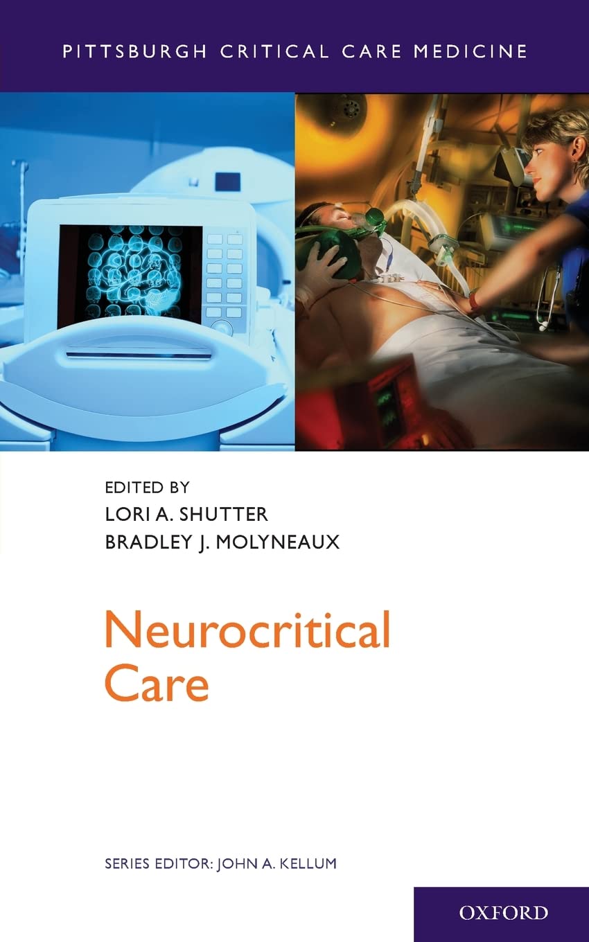 Neurocritical Care (Pittsburgh Critical Care Medicine)