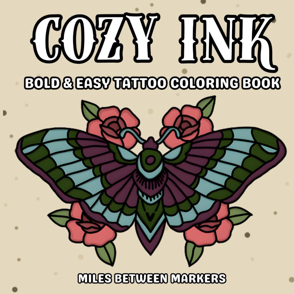 Cozy Ink: Bold & Easy Tattoo Coloring Book