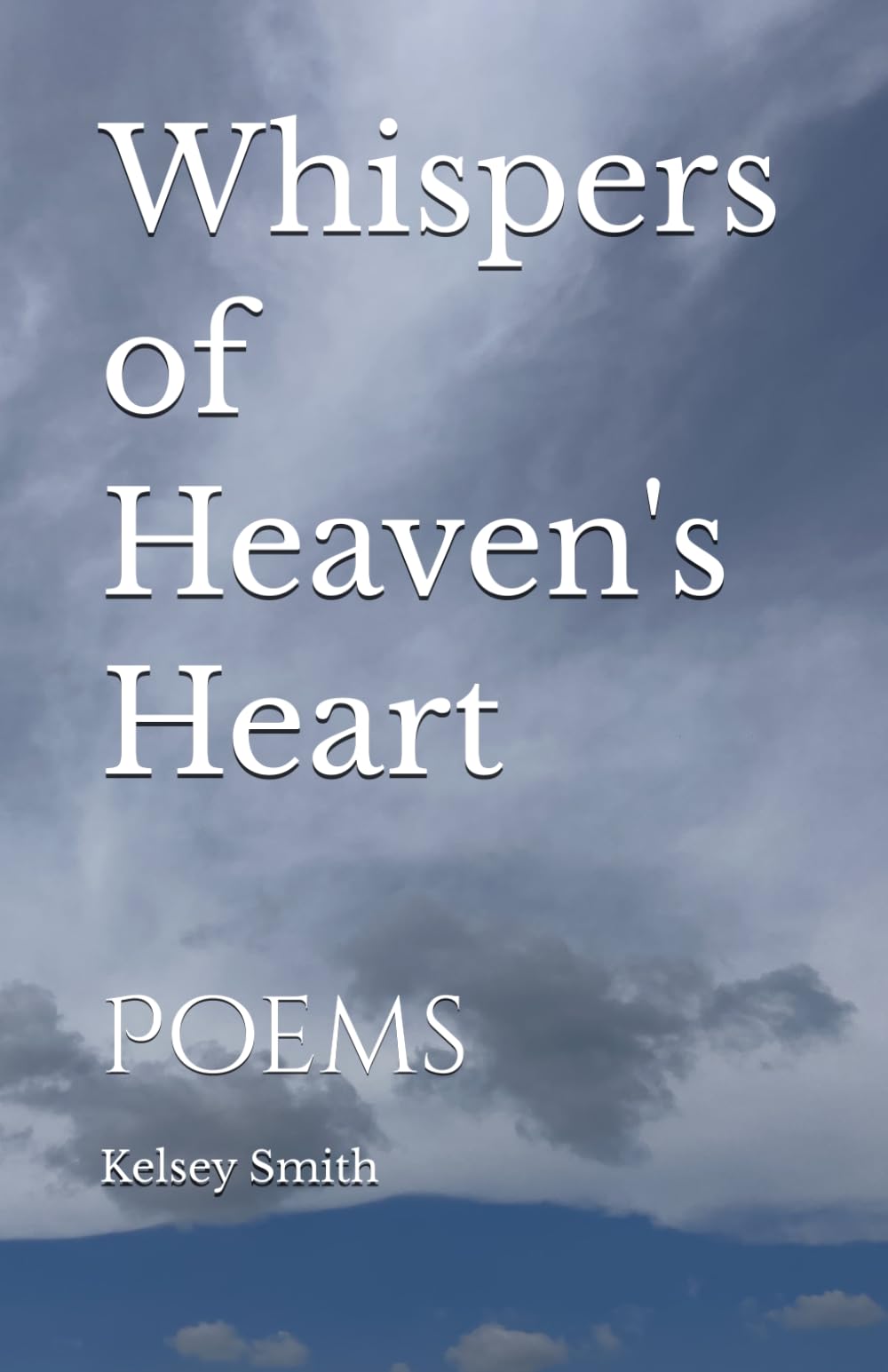 Whispers of Heaven's Heart: Poems