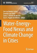 Water-Energy-Food Nexus and Climate Change in Cities (Sustainable Development Goals Series)
