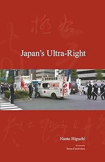 Japan's Ultra-Right (Japanese Society Series)