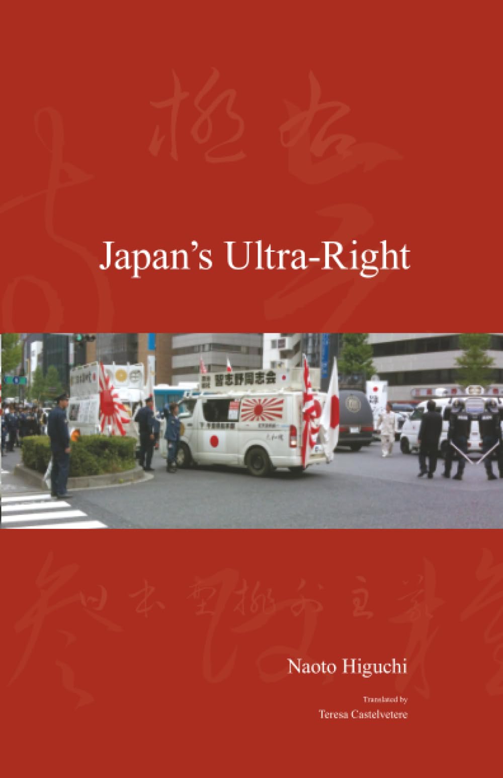 Japan's Ultra-Right (Japanese Society Series)