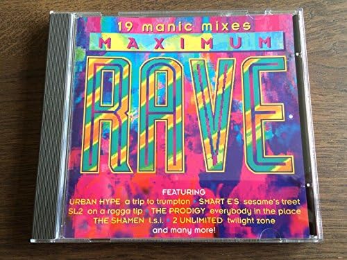 Maximum Rave Cd Maximum Rave: 19 Manic Mixes by Various Artists: Amazon.co.uk: CDs & Vinyl