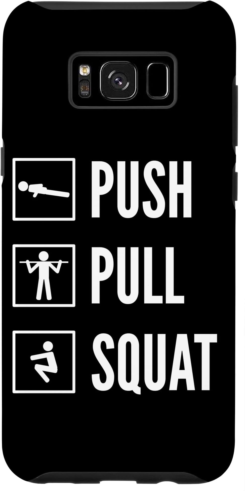 Galaxy S8+ PUSH PULL SQUAT Calisthenics & Bodyweight Training Design Case