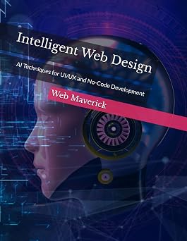 Intelligent Web Design: AI Techniques for UI/UX and No-Code Development