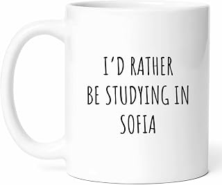 I'd Rather Study In Sofia Mug - Bulgarian Capital Coffee Cup - Student Funny Gift From - Eastern Europe Tea Mugs - Cultural Cups - 11 Oz Ceramic Gifts For Residents, Birthday, Him, Her, Christmas