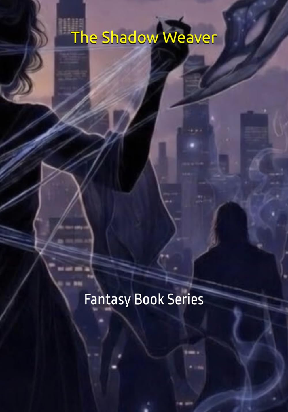 The Shadow Weaver: Fantasy Book Series: Fantasy Book Series (Starlight Serenade)