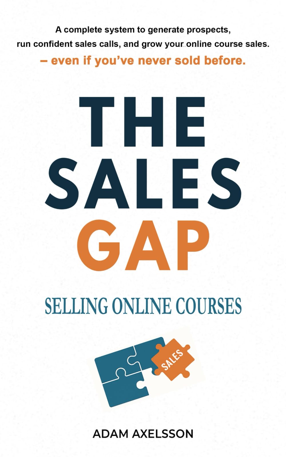 The Sales Gap: Selling Online Courses