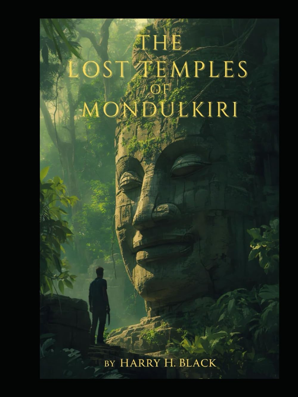 The Lost Temples of Mondulkiri (The Jack Rourke Adventure series)