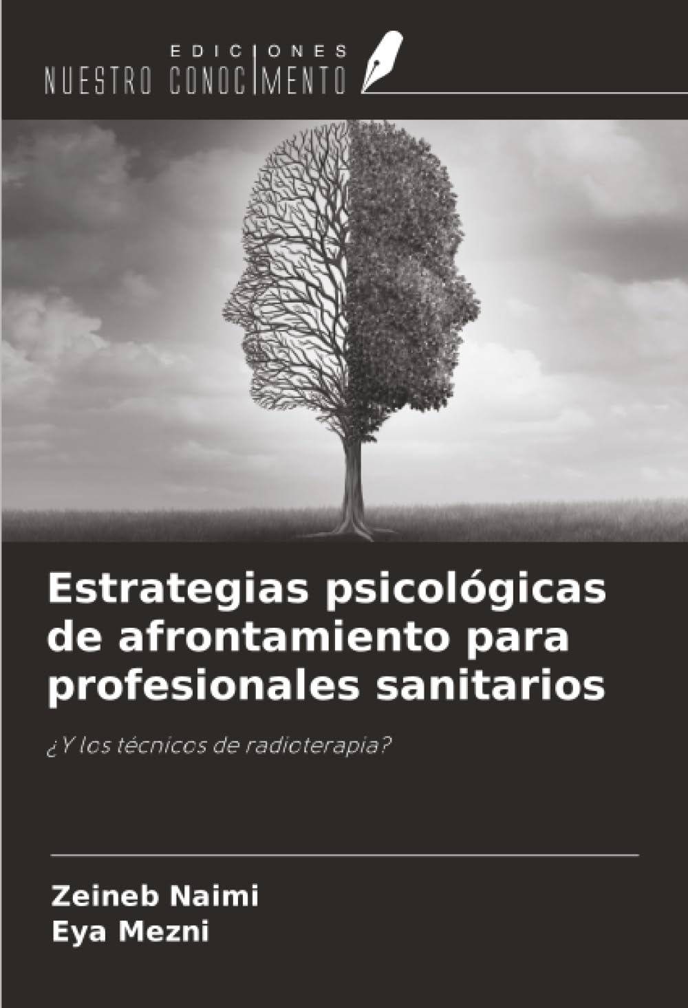Estrategias psicológicas de afrontamiento para profesionales sanitarios: ¿Y los técnicos de radioterapia?