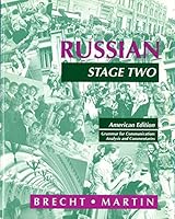 Russian: Stage Two : Grammar for Communications, Analysis and Commentaries 0787239631 Book Cover
