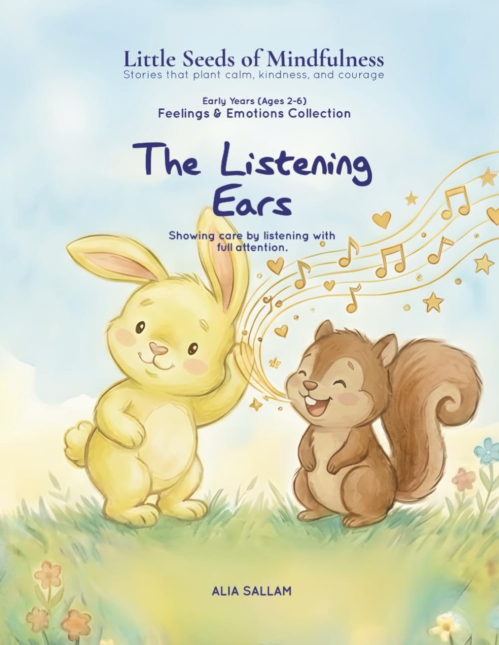 The Listening Ears: Feelings & Emotions Collection (Little Seeds of Mindfulness: Early Years (Ages 2-6))