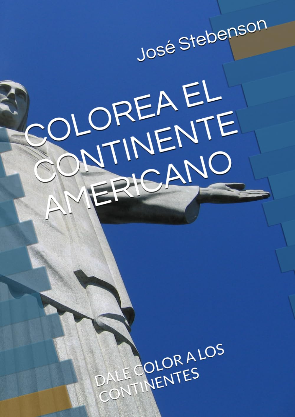 COLOREA EL CONTINENTE AMERICANO: DALE COLOR A LOS CONTINENTES