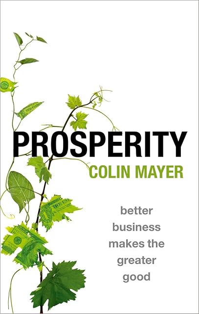 Portada de Prosperity - Better Business Makes The Greater Good