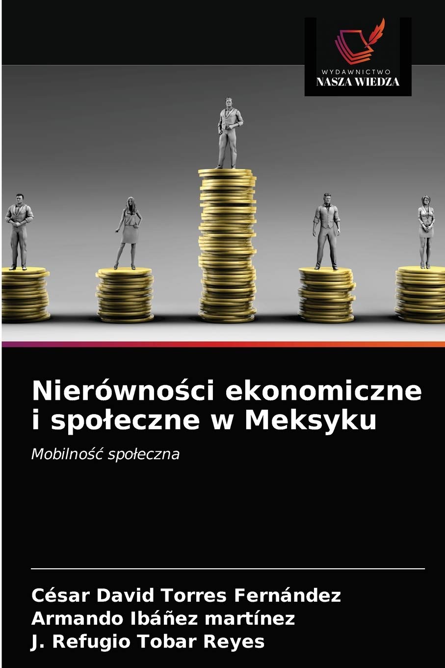 Nierówności ekonomiczne i społeczne w Meksyku: Mobilno¿¿ spo¿eczna