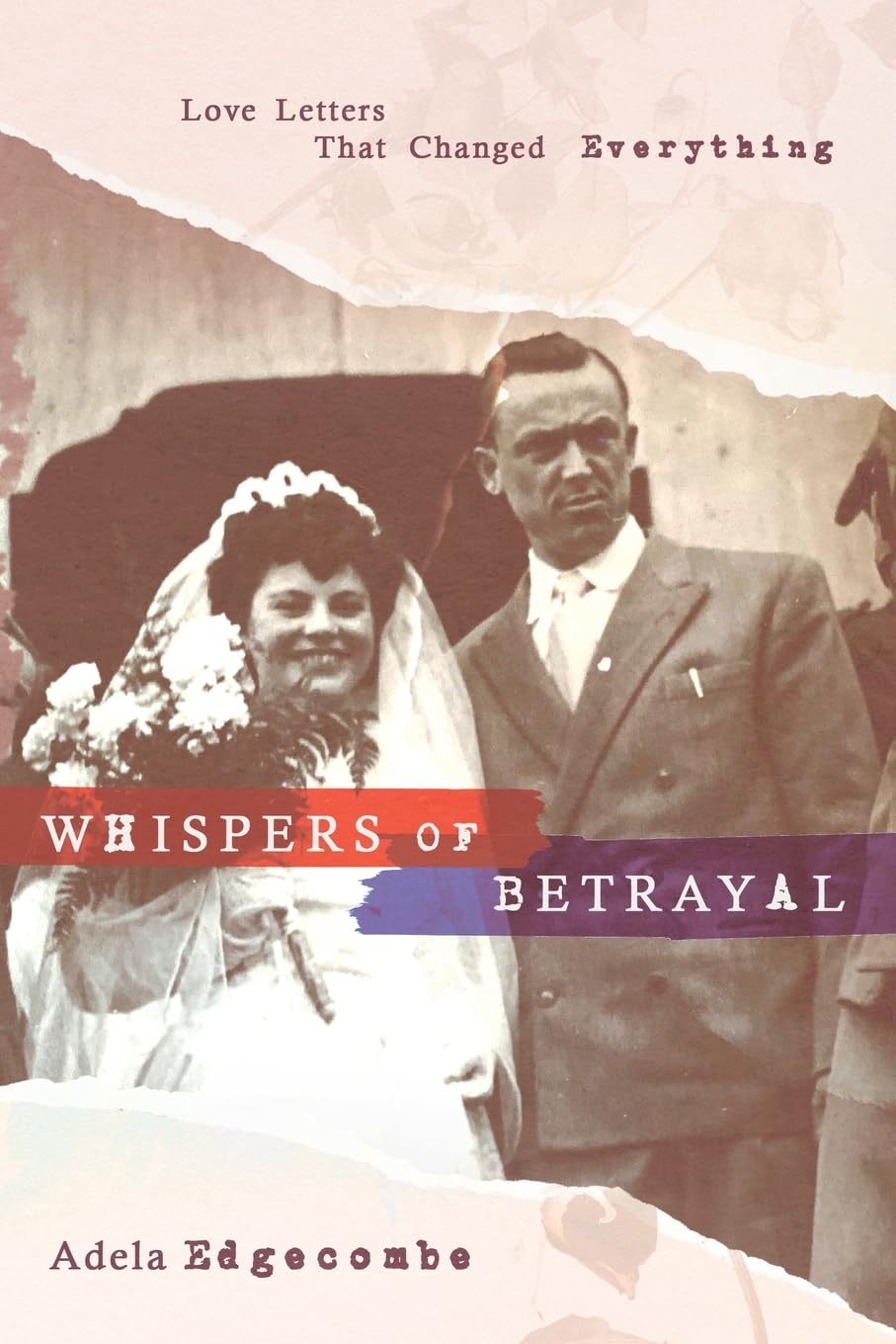 whispers-of-betrayal-love-letters-that-changed-everything-edgecombe