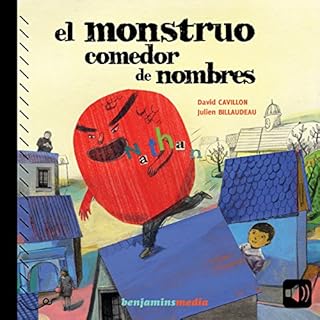 El monstruo comedor de nombres Audiolibro Por David Cavillon arte de portada