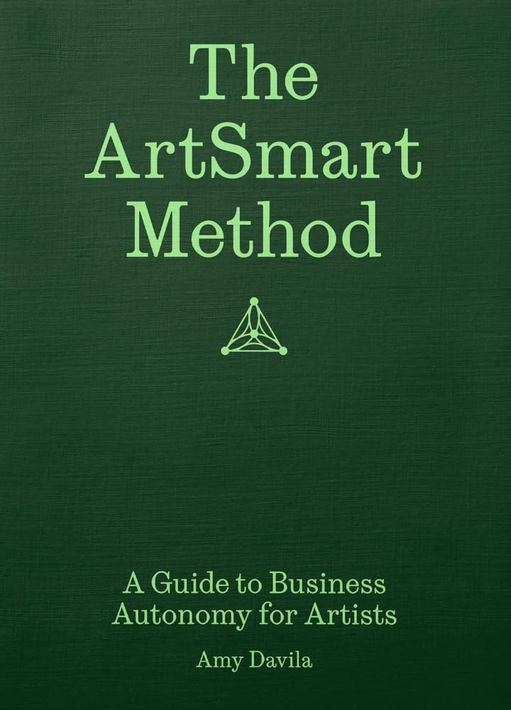 The ArtSmart Method by Amy Davila PAPERBACK 9781954957091