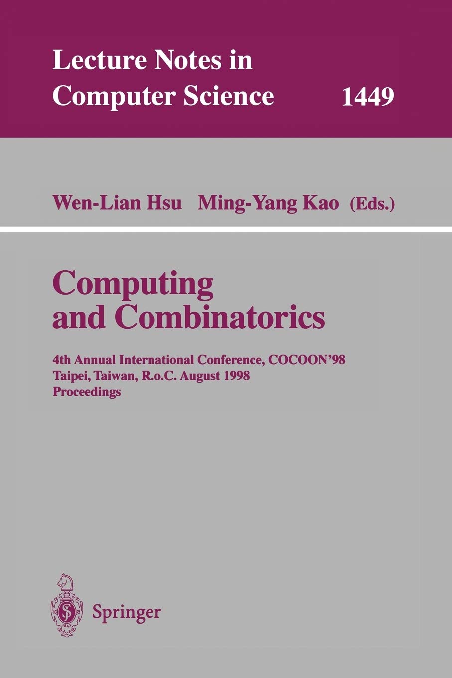 Computing and Combinatorics: 4th Annual International Conference, COCOON’98, Taipei, Taiwan, R.o.C., August 12–14, 1998