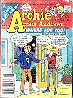Archie.Archie Andrews Where Are You? The Archie Digest Library No. 49 B001O4HFRC Book Cover