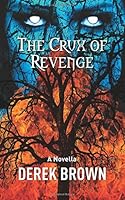 The Crux of Revenge 1985136821 Book Cover