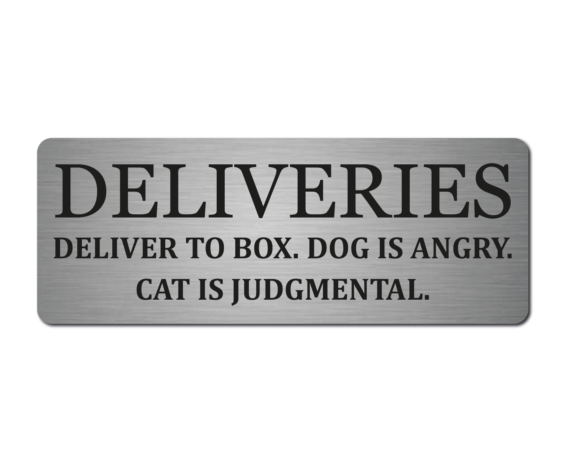Humorous Delivery Sign | Please Leave Parcels in Box | Brushed Silver Aluminium Plaque 20 x 7.5 cm | Self-Adhesive Stickers