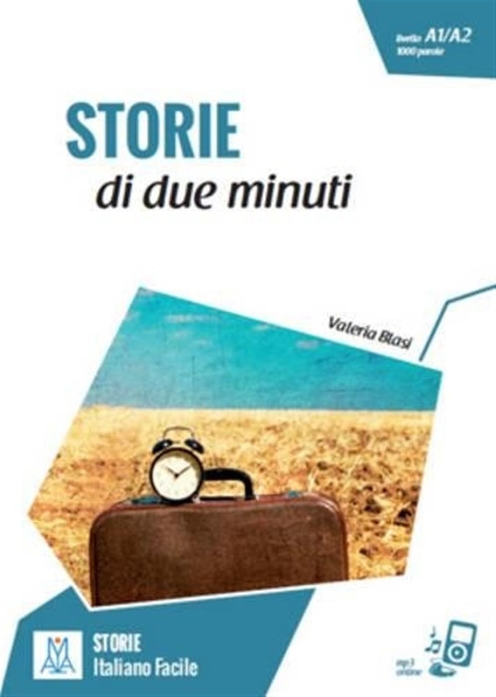 STORIE di due minuti + audio by Valeria Blasi (Paperback Book)