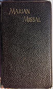 The New Marian Missal for Daily Mass