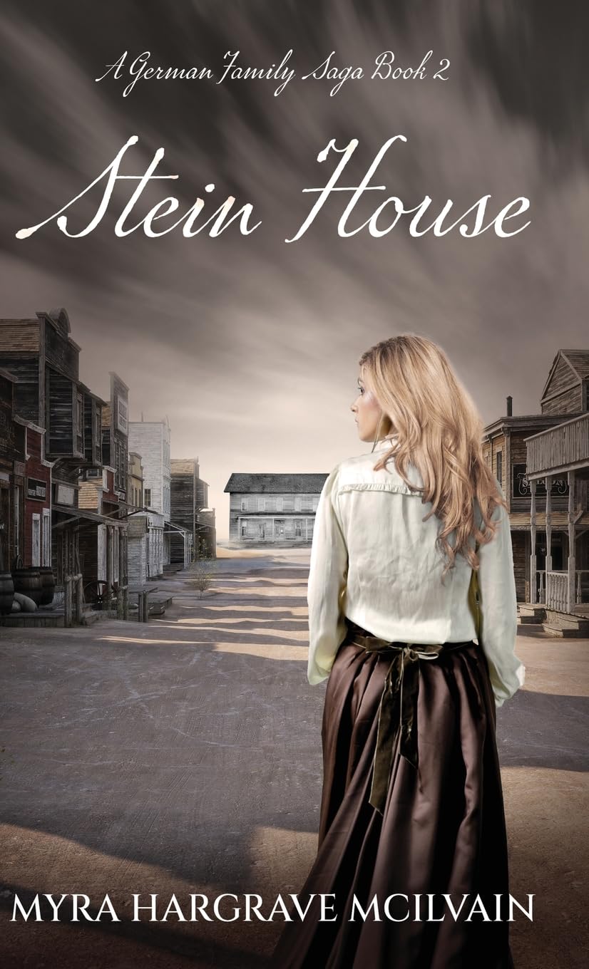 Stein House: 2 (A German Family Saga)