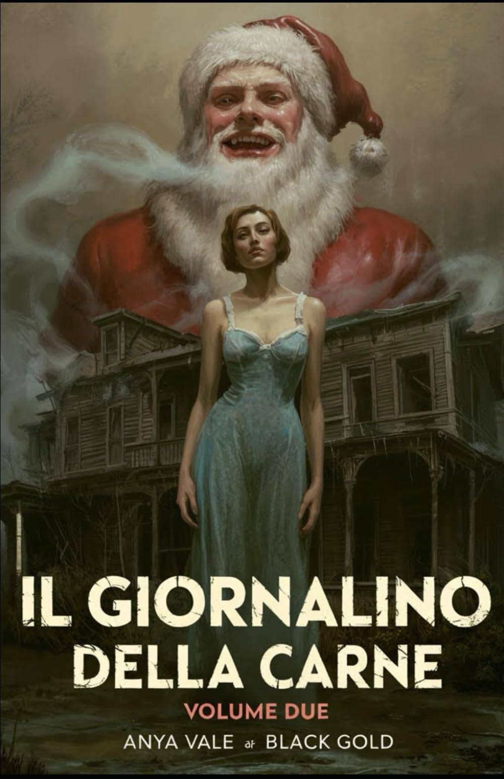Il Giornalino della Carne Volume 2: Antologia di Horror Erotico, Satira Nera e Psicologia Estrema