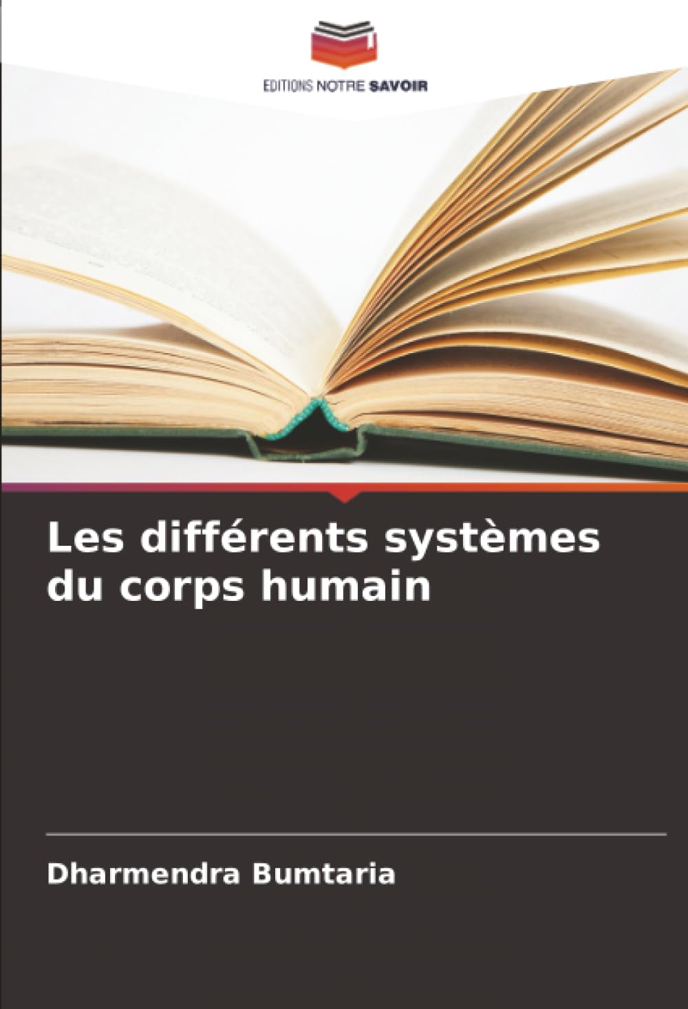 Les différents systèmes du corps humain