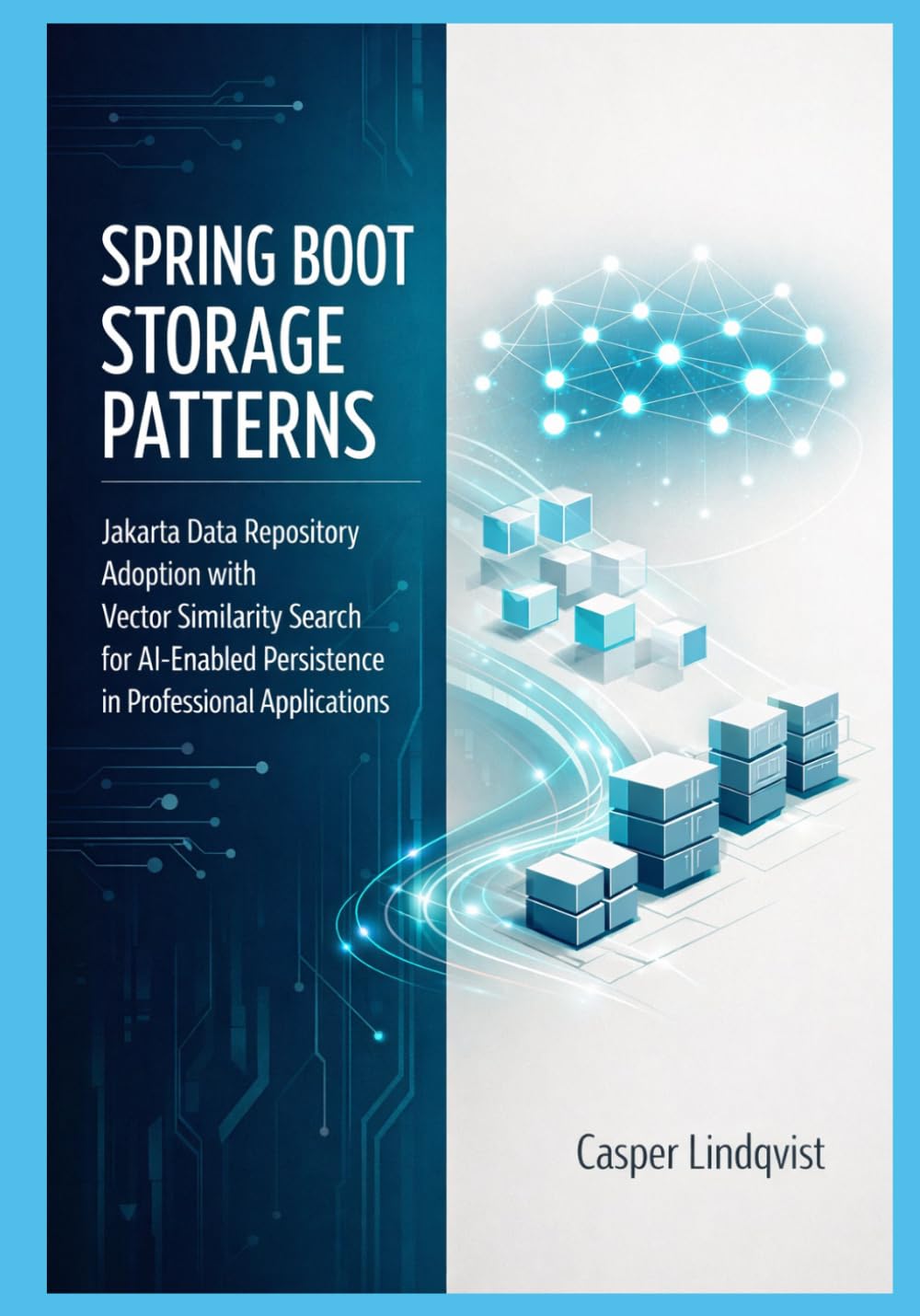 Spring Boot Storage Patterns: Jakarta Data Repository Adoption with Vector Similarity Search for AI-Enabled Persistence in Professional Applications