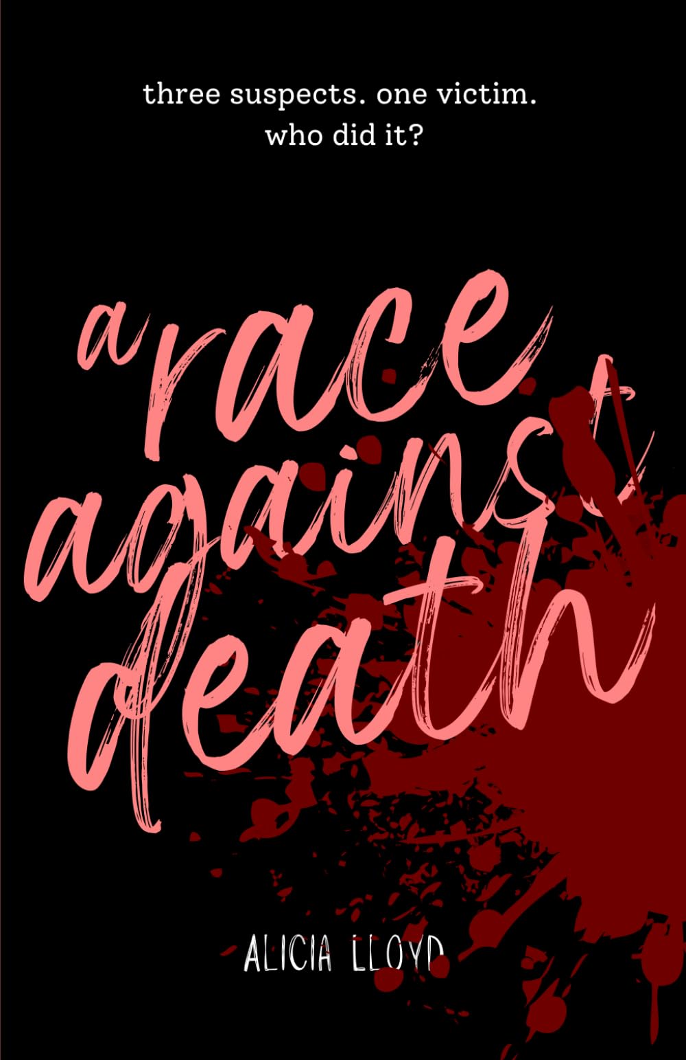 A Race Against Death