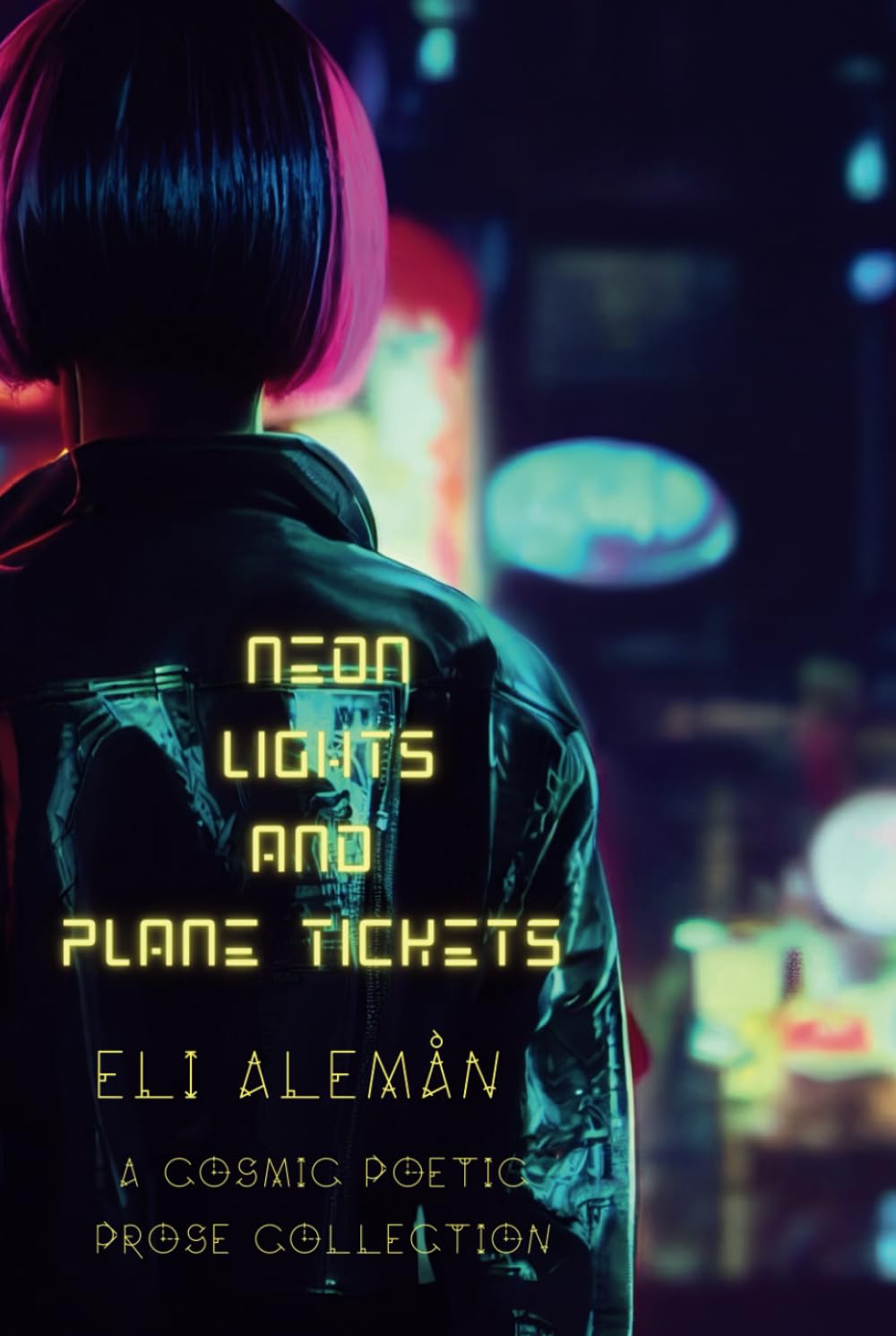 Cover of Neon Lights and Plane Tickets