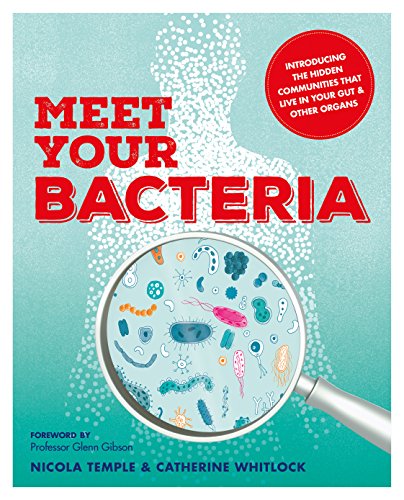 Meet Your Bacteria (Meet your...) (English Edition)