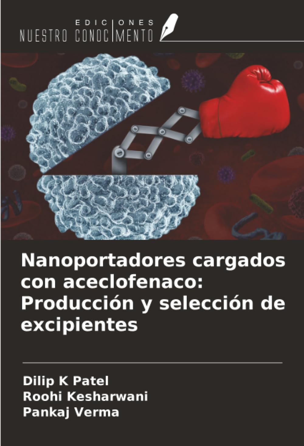Nanoportadores cargados con aceclofenaco: Producción y selección de excipientes