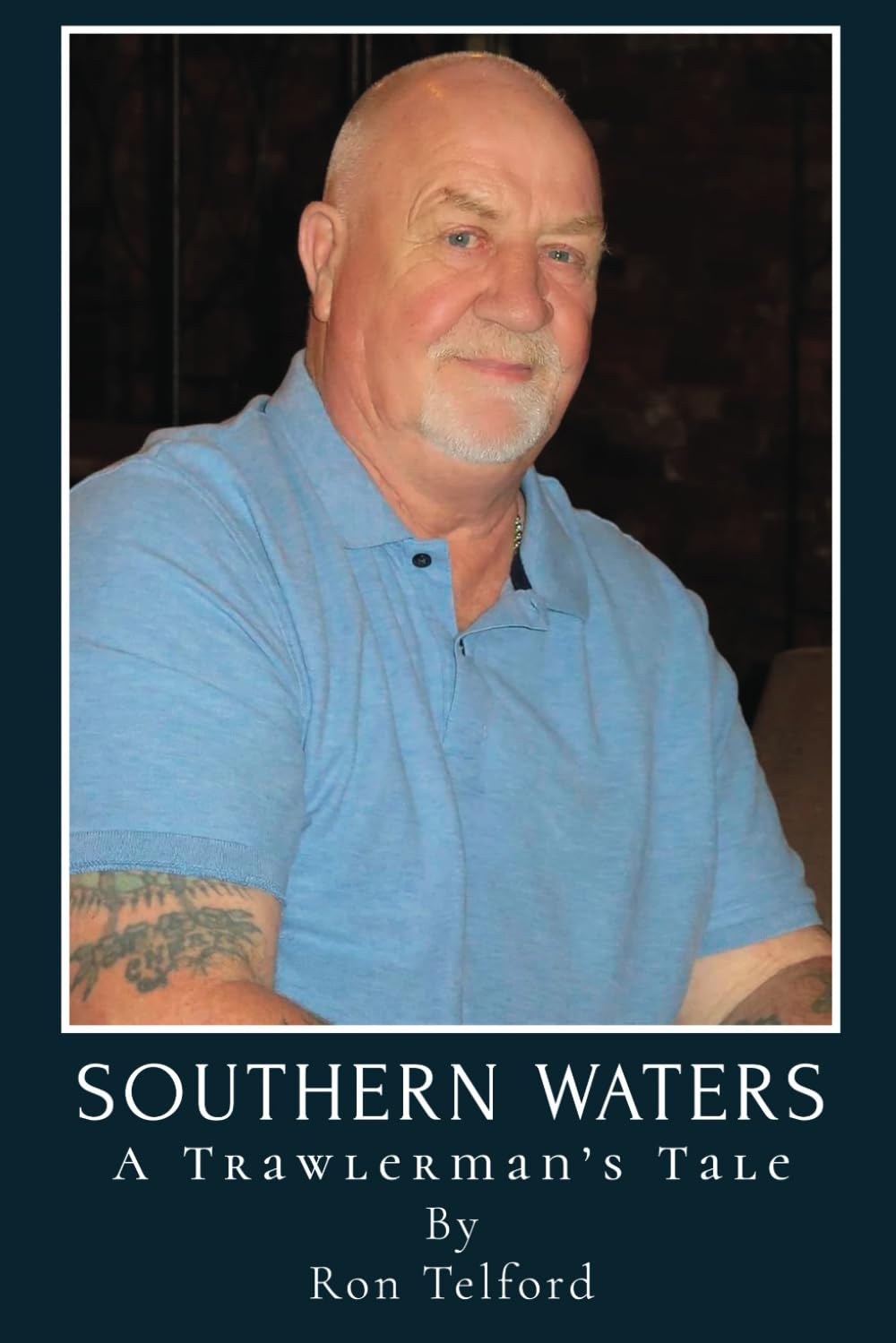 Southern Waters: A Trawlerman’s Tale