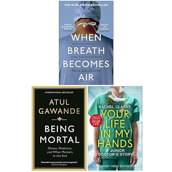 When breath be air, being mortal and your life in my hands 3 books collection set