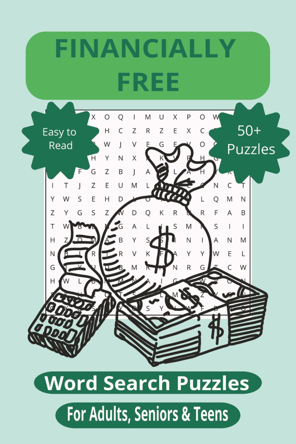 Financially Free Word Search Puzzle Book: Build a Wealth Mindset While You Unwind
