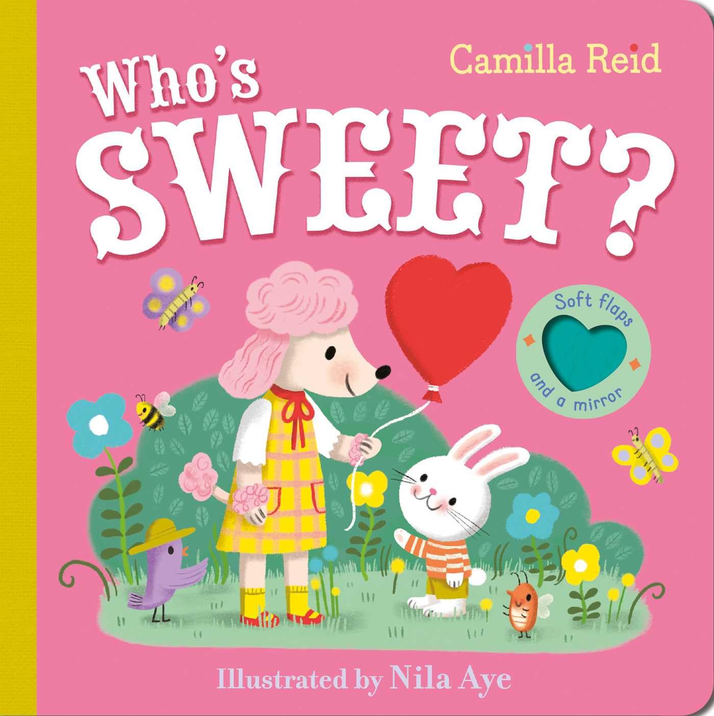 Who's Sweet? (Camilla Reid Felt Flaps)