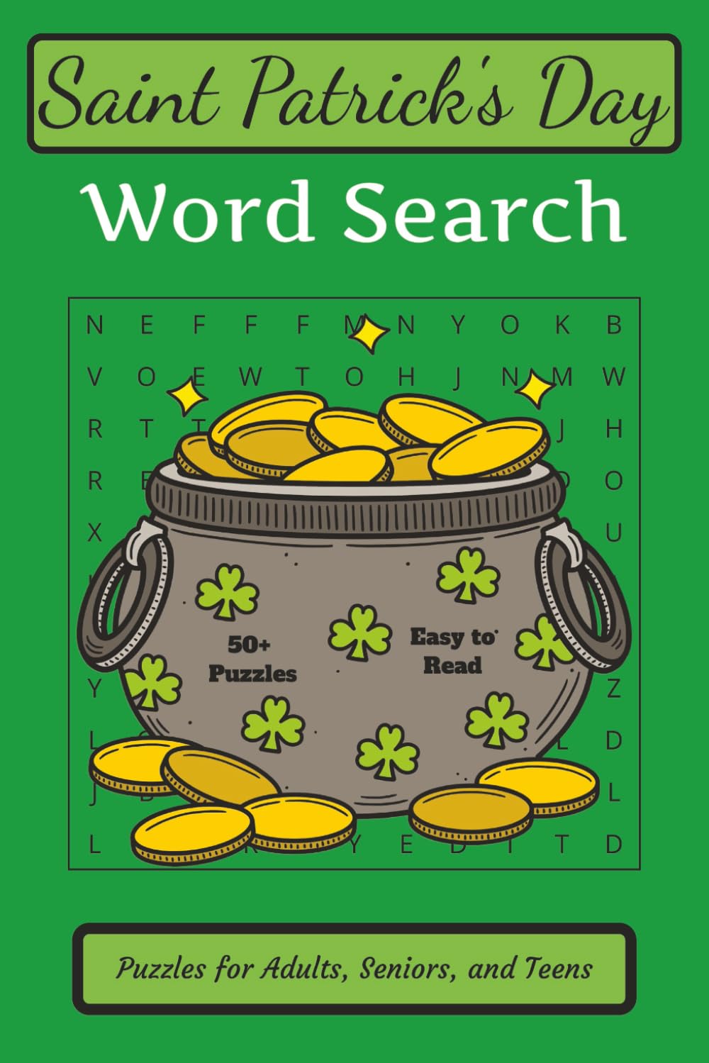 St. Patrick's Day Word Search Book: A Fun & Relaxing Puzzle Collection for Adults, Seniors, and Teens – Celebrate Irish Luck, Traditions, and Festive Cheer