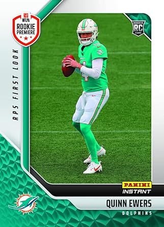 2025 Panini Instant NFL RPS First Look Quinn Ewers #25 Miami Dolphins Rookie RC Football Card