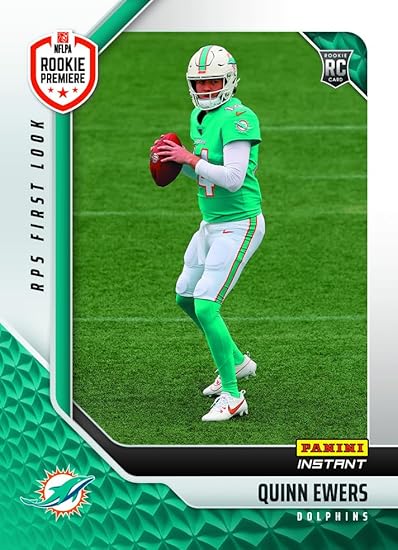 2025 Panini Instant NFL RPS First Look Quinn Ewers #25 Miami Dolphins Rookie RC Football Card