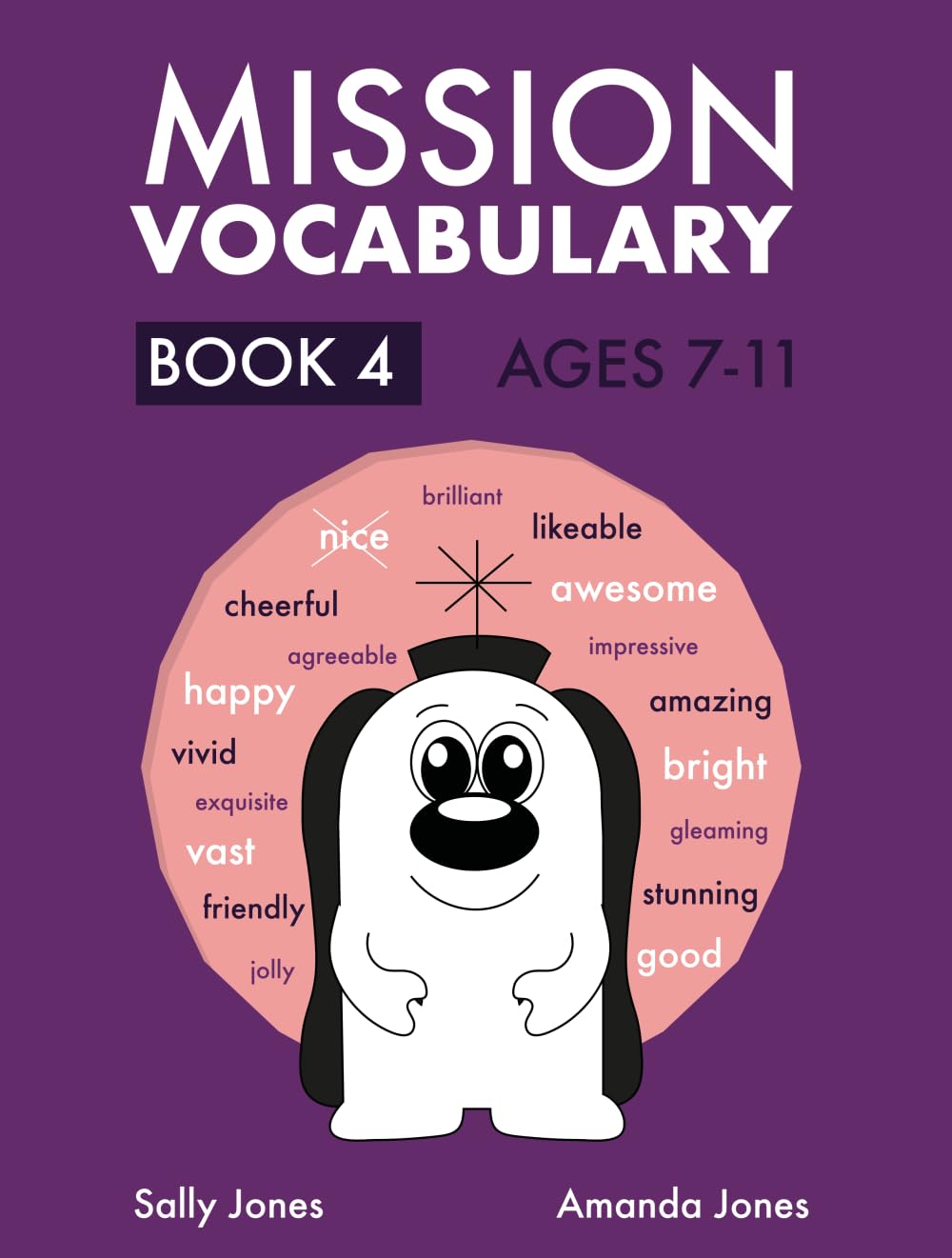 Mission Vocabulary Book 4: Volume 4 (Mission Spelling series)